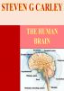 The Human Brain by Steven Carley