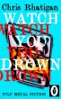 Watch You Drown by Chris Rhatigan