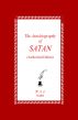 The Autobiography of SATAN (Authorized Edition) by William Glasser