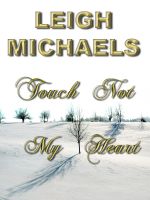 Cover for 'Touch Not My Heart'