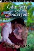 Charlotte and the Tenderfoot by Celia Yeary