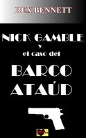 Cover for 'Nick Gamble y el caso del barco ataud'