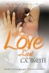 Making Love Last by L.A. Smith