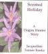SCENTED HOLIDAY by Jacqueline Turner Banks