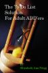 The To Do List Solution For Adult ADDâ€™ers by Elizabeth Ann Trigg