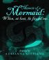 Memoir of a Mermaid: When, at last, he found me. by Adrianna Stepiano