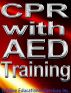 CPR with AED Training - Learn to Save a Life. by Sally Pederson