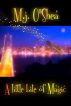 A Little Bite Of Magic by M.J. O'Shea