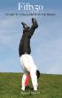 Fifty50 A guide To A Successful Work Life Balance by Bernard Stewart