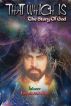 That Which Is : {The Story of God} by Fakeer Ishavardas