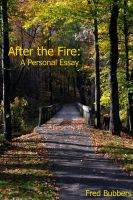 Cover for 'After the Fire: A Personal Essay'