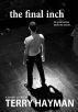The Final Inch by Terry Hayman