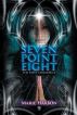 Seven Point Eight: The First Chronicle (2nd Edition) by Marie Harbon