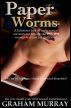 Paper Worms by Graham Murray