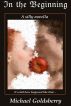 In the Beginning by Michael Goldsberry