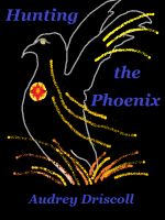Cover for 'Hunting the Phoenix'