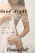 Good Night (Confession of a Cuckolding Wife) by vonica colt