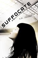 Cover for 'Suffocate (#1, The Breathless Novelettes)'
