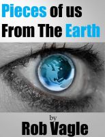 Cover for 'Pieces Of Us From The Earth'