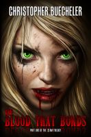 Cover for 'The Blood That Bonds'