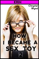 Cover for 'How I Became a Sex Toy 2 (Erin)'