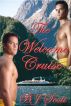 The Welcome Cruise by B.K. Wright