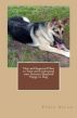 New and Improved How to Train and Understand your German Shepherd Puppy or Dog by Vince Stead