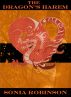 The Dragon's Harem (Medieval Dragon Fantasy Erotica) by Sonia Robinson