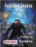 Forbidden Desires by Victoria Calaway