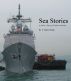 Sea Stories: A Sailor's Story of Faith on the Sea by Daniel Smith