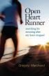 OPEN HEART RUNNER: searching for meaning after my heart stopped by Gregory Marchand