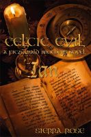 Cover for 'Celtic Evil A Fitzgerald Brothers Novel: Ian'