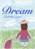 Dream by Isabella Cester