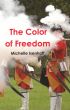 The Color of Freedom by Michelle Isenhoff