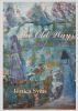 The Old Ways by Jessica Syme