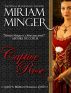 Captive Rose by Miriam Minger