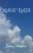 Magic Days by James Hampton