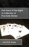 Cover for 'First Hand of the Night: A Collection of Five Early Stories'
