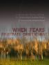 When Fears Frustrate Contentment: Activate the Brain's Ability to Overcome Useless Fears: A Professionally Established Method by Trevor N. Iskander, M.D.