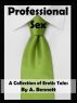 Professional Sex by A. Bennett