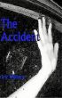 The Accident by Eric Williams