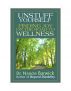 Unstuff Yourself: Finding Joy on the Road to Wellness by Nancie Barwick
