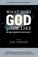 Cover for 'What Does God Look Like in an Expanding Universe?'