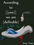 According to [[You]] Weâ€™re {Definable} by Amy Tuso