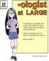 -ologist at LARGE by Katrina Joyner-Belcher