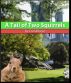 A Tail of Two Squirrels by Carl Allocco