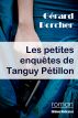 Les petites enquÃªtes de Tanguy PÃ©tillon by GÃ©rard Porcher