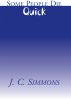 Some People Die Quick (Book 2 of the Jay Leicester Mysteries Series) Special Preview Edition by JC Simmons