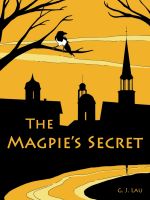 Cover for 'The Magpie's Secret'