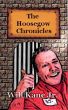 The Hoosegow Chronicles by Will Kane